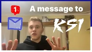 A message to KSI before his fight