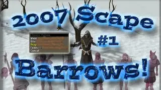 2007 Scape Barrows Loots! #1 - BANK Was MADE!