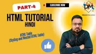 HTML Full Course [Day 4] [Hindi] 💻 | Table, Nested Table, Style 🚀 | Mohit Decodes