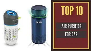 10 Best Air Purifier For Car (Buying Guide) 2022