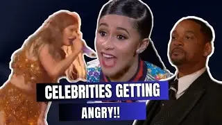 Celebrities getting angry