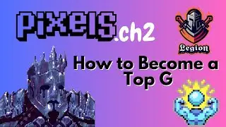 How to Become a Top G in Pixels Online!