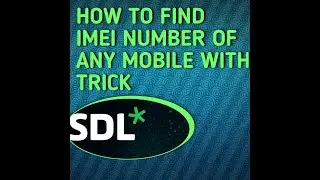 how to find IMEI No. of any mobile with veey fast