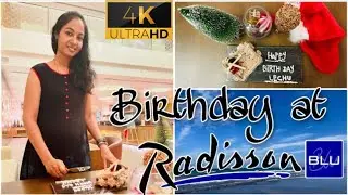Radisson Blu Hotel Sohar | #4K | #Omantourism | Birthday