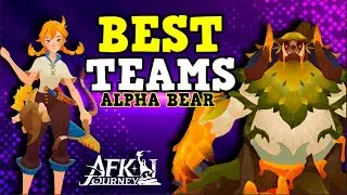 Alpha Bear Best Scores [F2P] - AFK Journey
