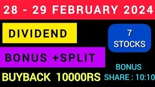 Best 7 Share announced high dividend and Buyback dividend  in February 2024 Bonus share
