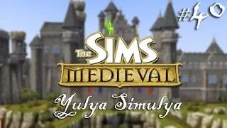 The Sims Medieval. Прохождение # 41 Вторжение