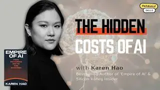 ChatGPT: The AI Revolution Exposed | With Karen Hao, bestselling author of 'Empire of AI'.