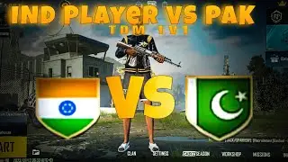 IND 🥵 Vs PAK💀 Player | TDM 1v1 | Pubg Mobile | I Won 🏆 |