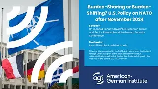 Burden Sharing or Burden Shifting? U.S. Policy on NATO after November 2024