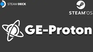 GE-Proton Manual Install Guide Steam Deck 