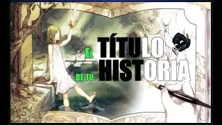 El Título de tu Historia