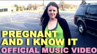Pregnant and I Know It (Pregnancy Parody)
