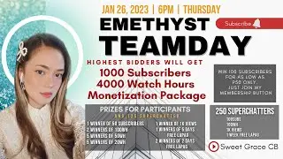 EMETHYST TEAMDAY by Sweet Grace CB | FREE Subscribers, WH, Views