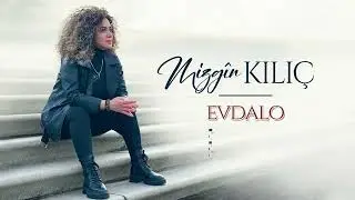 MIZGÎN KILIÇ - EVDALO [Official Music Video]
