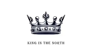 KING IN THE NORTH
