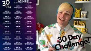 30 Day Eurovision Challenge - 2022!