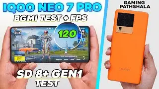 iQOO Neo 7 Pro - BGMI Test with FPS 🔥 (SD 8+ Gen1)