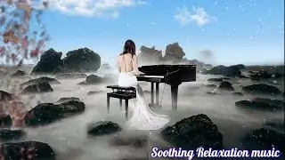 Beautiful Piano Melody, Relaxing music