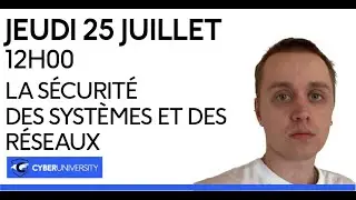 La sécurité des systèmes et des réseaux