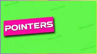 Pointers