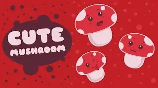 Praktek Pen, Shape Tool & Pathfinder di Adobe Illustrator | Cute Mushrooms