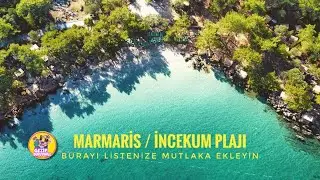 MARMARİS'İN EN ÖZEL PLAJINA GELDİK ?  MARMARİS İNCEKUM PLAJINA NASIL GİDİLİR ?