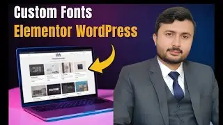 How to add or Upload Custom fonts in Elementor WordPress website only just in 5 minutes?
