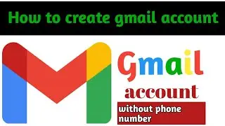 How to create gmail account without number verification/Gmail I'd kasa banaya