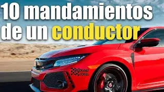 The 10 Commandments of a Good Driver (to learn, understand and drive better)