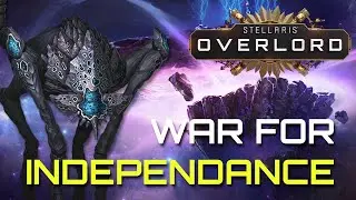 ｢Stellaris｣ REBELLING Against the Overlord - 3.4 Overlord