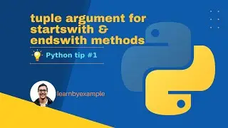 Python tip 1: tuple argument for startswith & endswith methods