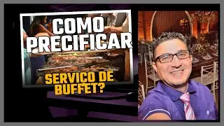 COMO PRECIFICAR BUFFET?