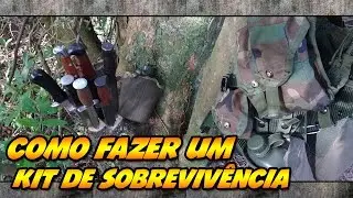 COMO FAZER UM KIT DE SOBREVIVÊNCIA