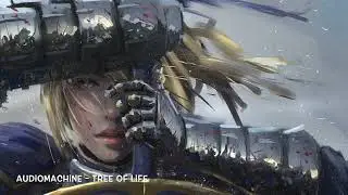 Audiomachine - Tree Of Life