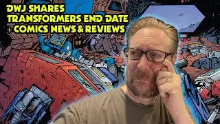 Daniel Warren Johnson Shares Transformers End Date! Ronda Rousey's Disastrous Comic Promo! Reviews!