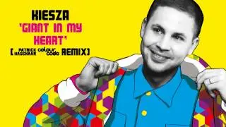 Kiesza - Giant In My Heart (Patrick Hagenaar Colour Code Mix