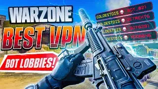 How to Get BOT LOBBIES in Warzone! (BEST WARZONE VPN) *STILL WORKING AFTER UPDATE*
