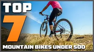 Best Mountain Bikes Under $500 for 2024