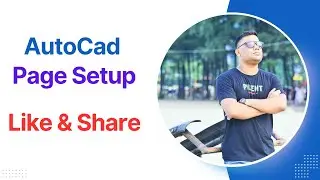 AutoCAD 2D Page Setup  Bangla Tutorial Series Video 2023