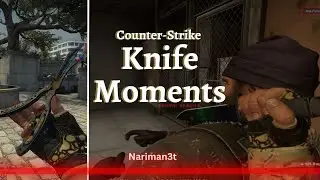 CS.GO Amazing Knife Moments By NarimaN3T | 3T Club | یوتیوبر ایرانی | لحظات خنده دار