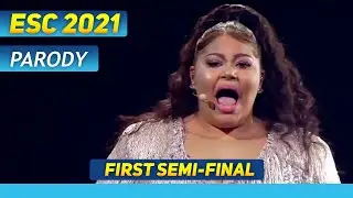 EUROVISION 2021 PARODY — FIRST SEMI-FINAL (I guess)