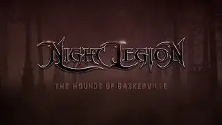 NIGHT LEGION - The Hounds Of Baskerville (Lyric Video)