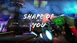 Shape of You (Valorant Montage)