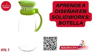TUTORIAL SOLIDWORKS | #N1 BOTELLA 😍 | 🖥️TUTORIAL DISEÑO CAD EN SOLIDWORKS 2021 🏆