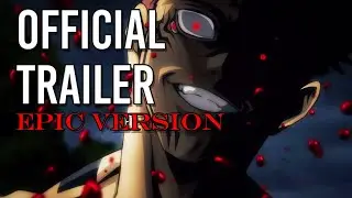 JUJUTSU KAISEN TRAILER - Ｅｐｉｃ Ｖｅｒｓｉｏｎ