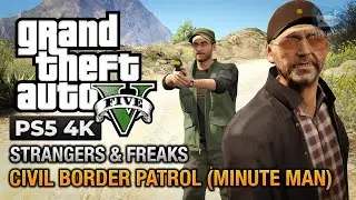 GTA 5 The Civil Border Patrol