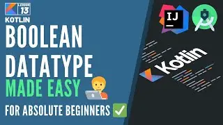 13 Boolean Data Type in Hindi: LEARN TRUE & FALSE NOW | Kotlin Tutorial for Beginners in Hindi Urdu