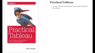 Practical Tableau 100 Tips and Charts Beginner Tutorial Book Review