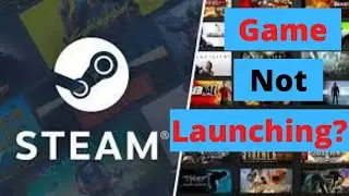 Steam Game Not Launching? Verify Integrity of Game Files